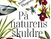 På naturens skuldre av Anne Sverdrup-Thygeson